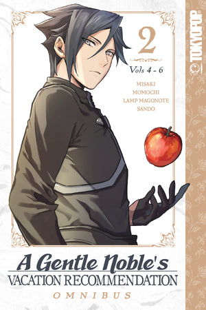 A GENTLE NOBLE'S VACATION RECOMMENDATION OMNIBUS, VOLUME 2 (VOLUMES 4-6)