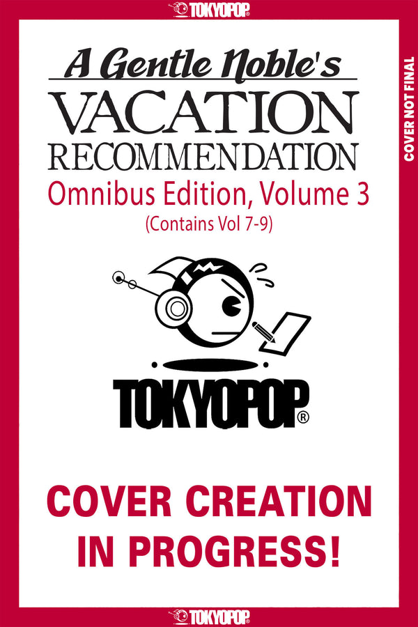 A GENTLE NOBLE'S VACATION RECOMMENDATION OMNIBUS, VOLUME 3 (VOLUMES 7-9) TPB