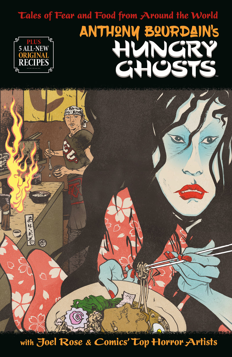 Anthony Bourdain's Hungry Ghosts HC