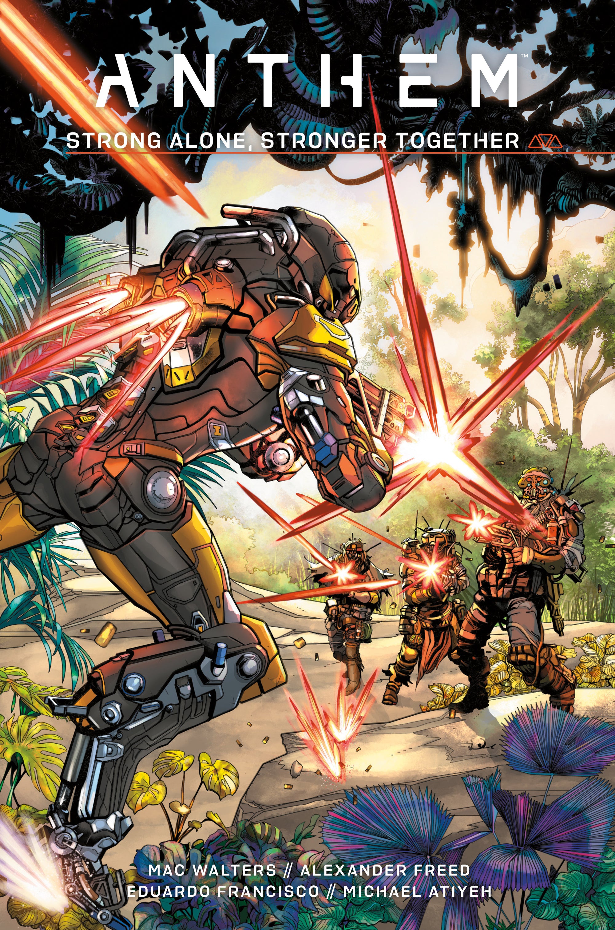 Anthem: Strong Alone, Stronger Together HC