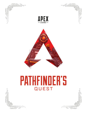 Apex Legends: Pathfinder's Quest (Lore Book) HC
