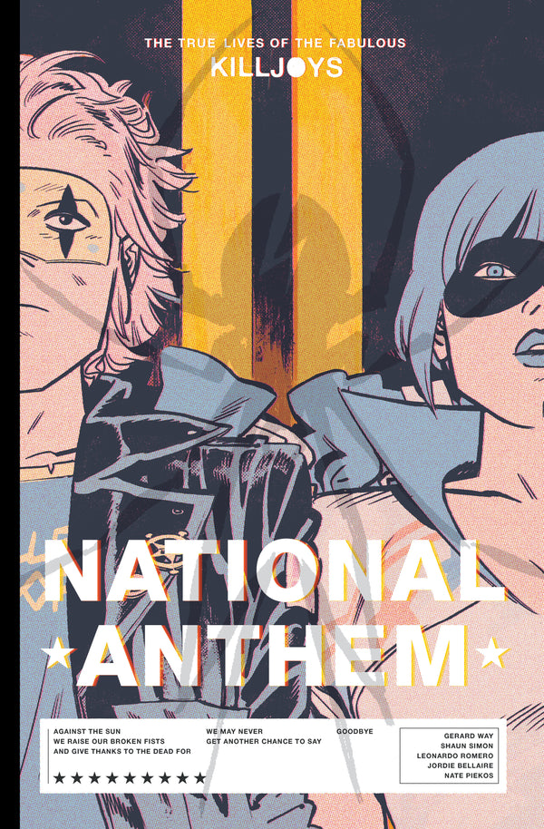 The True Lives of the Fabulous Killjoys: National Anthem Library Edition¬†