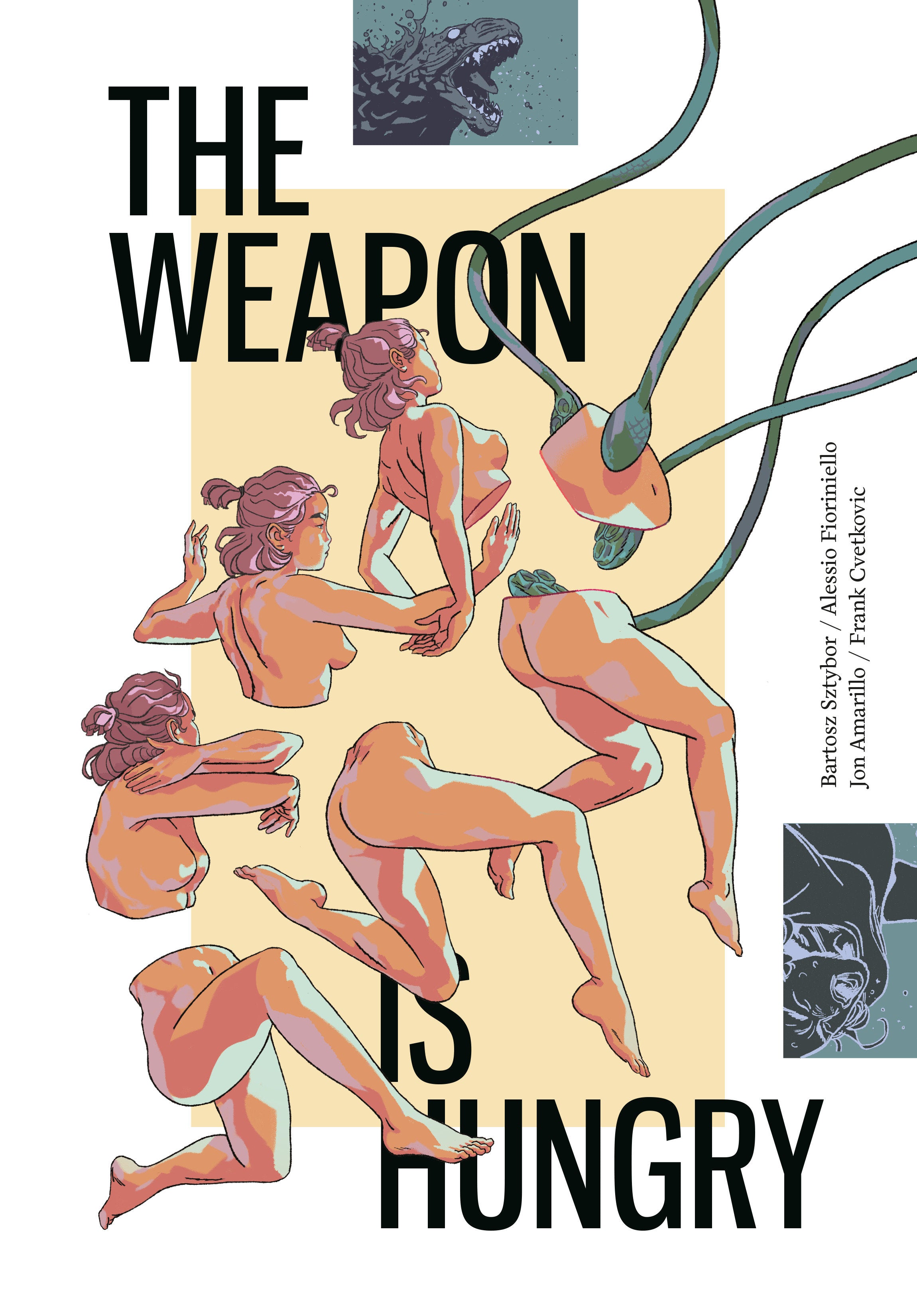 THE WEAPON IS HUNGRY
