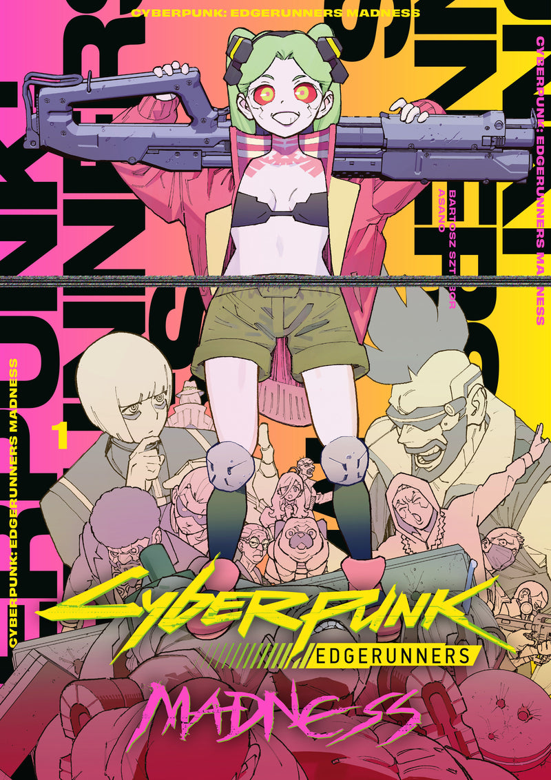 Cyberpunk: Edgerunners MADNESS Volume 1