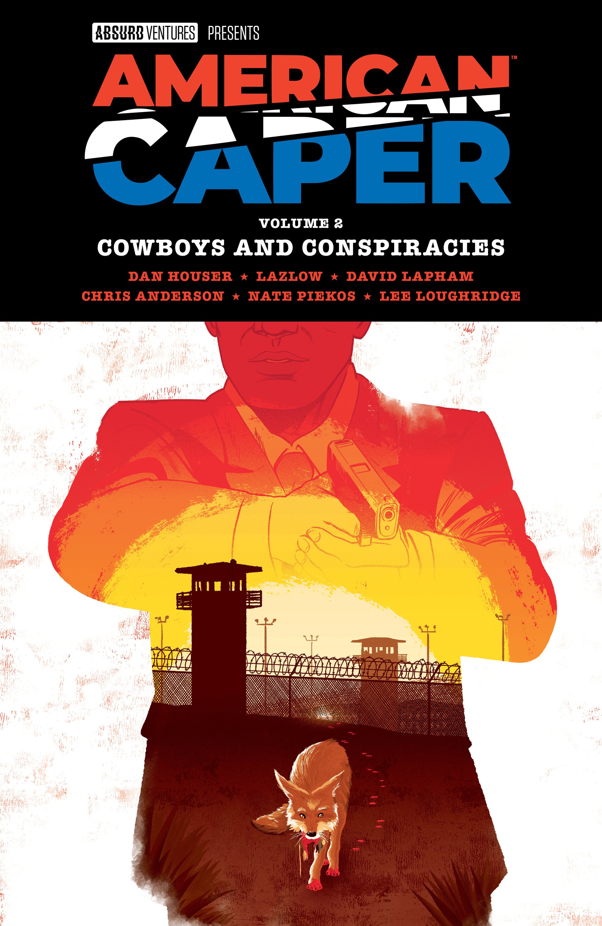 American Caper Volume 2: Cowboys and Conspiracies
