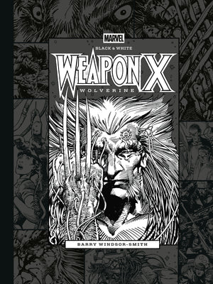 Marvel Black & White: Barry Windsor-Smith's Weapon X