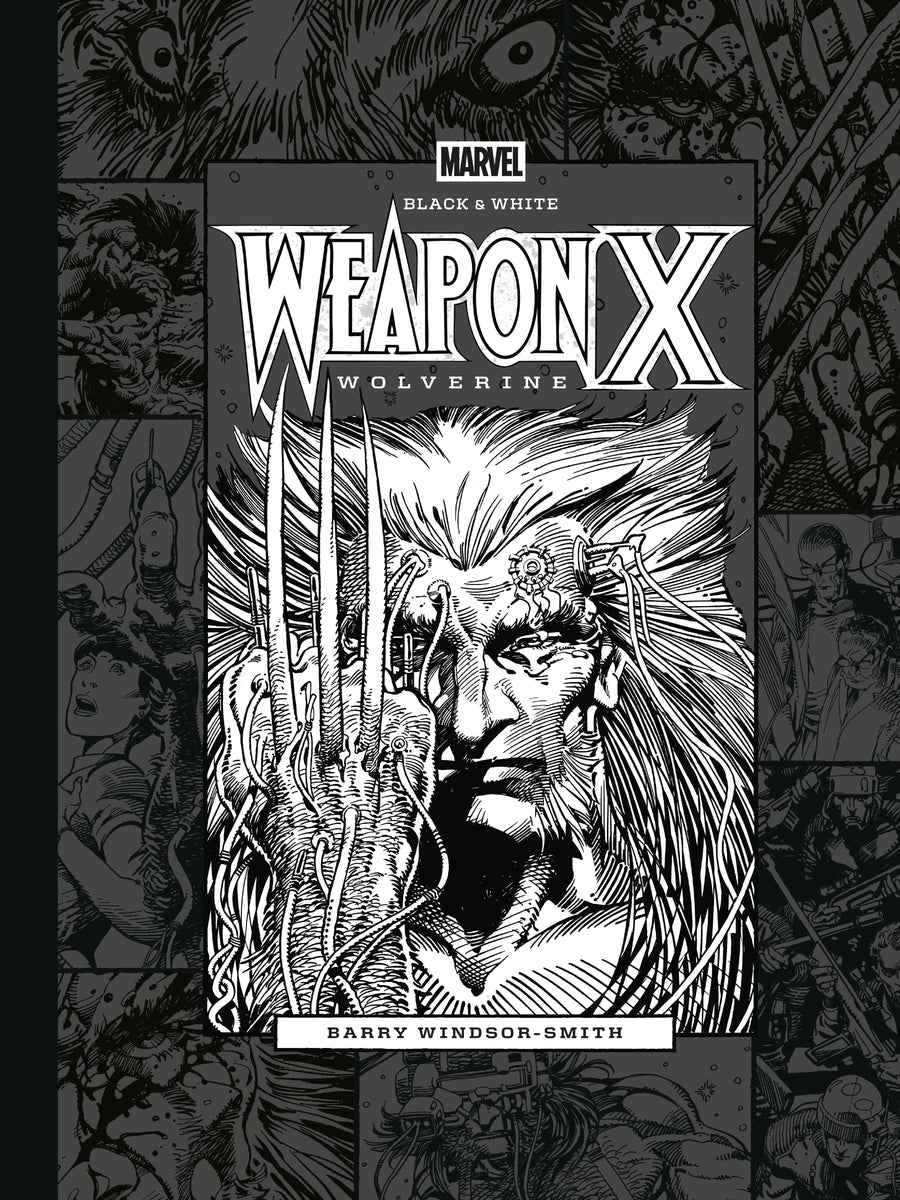 MARVEL BLACK & WHITE: BARRY WINDSOR-SMITH'S WEAPON X HC