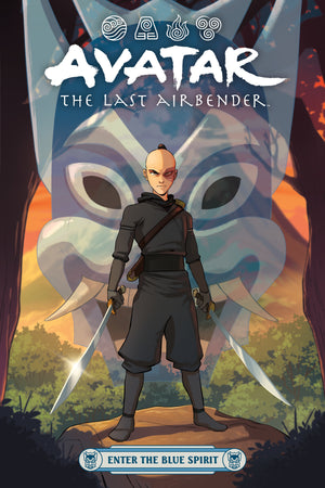 AVATAR: THE LAST AIRBENDER--ENTER THE BLUE SPIRIT TPB