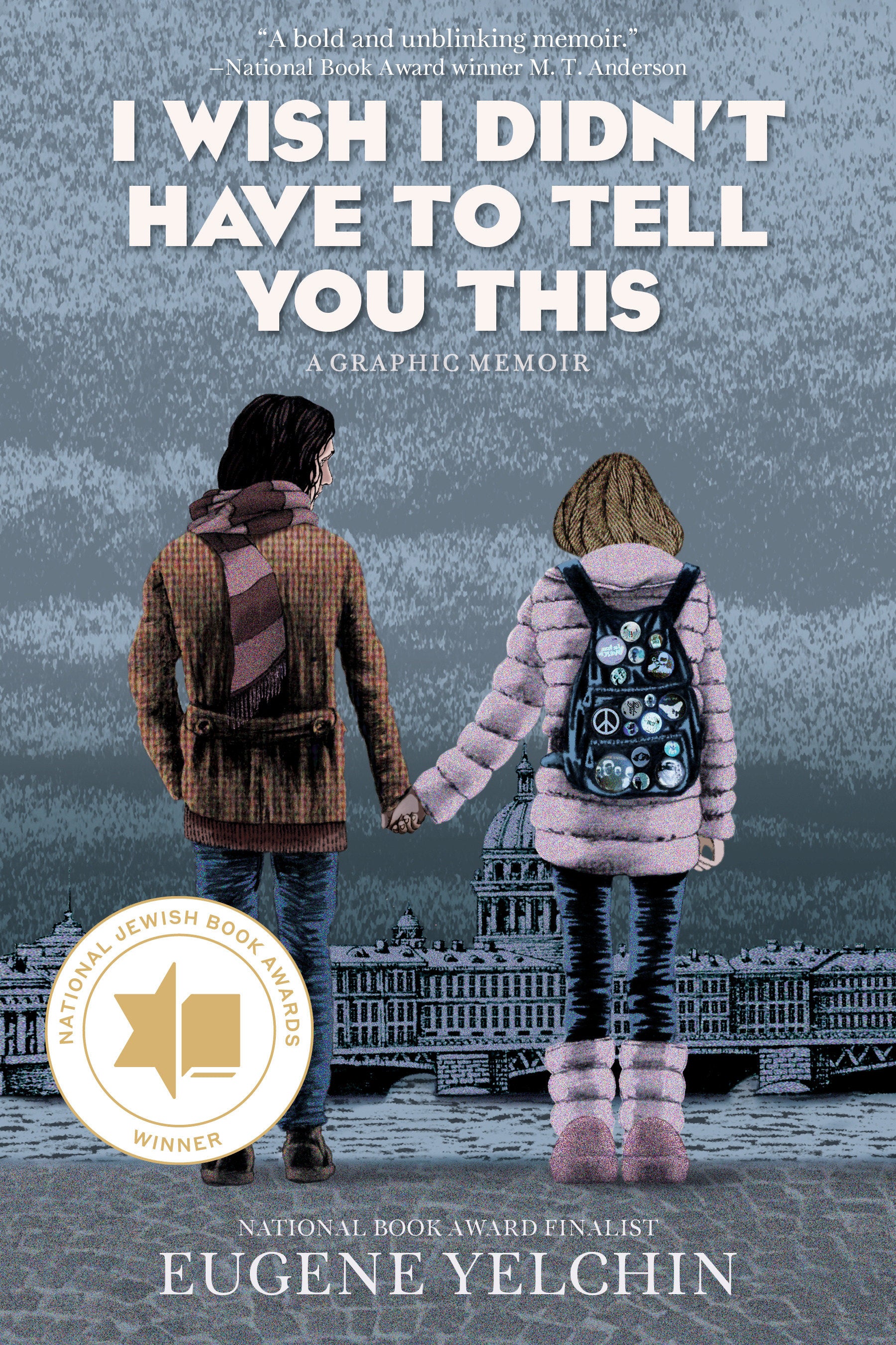 I WISH I DIDN’T HAVE TO TELL YOU THIS: A GRAPHIC MEMOIR TPB