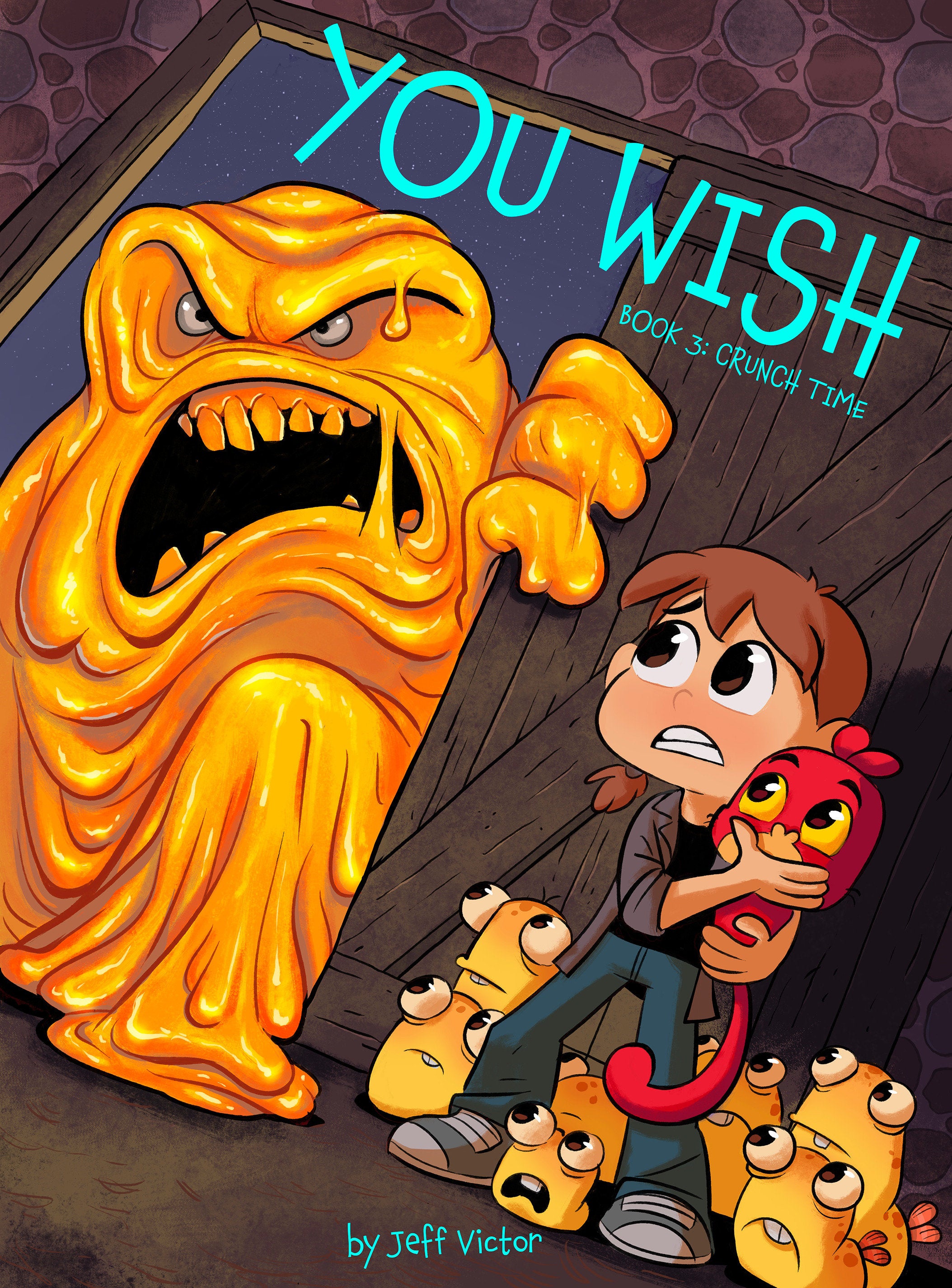 YOU WISH (BOOK 3): CRUNCH TIME