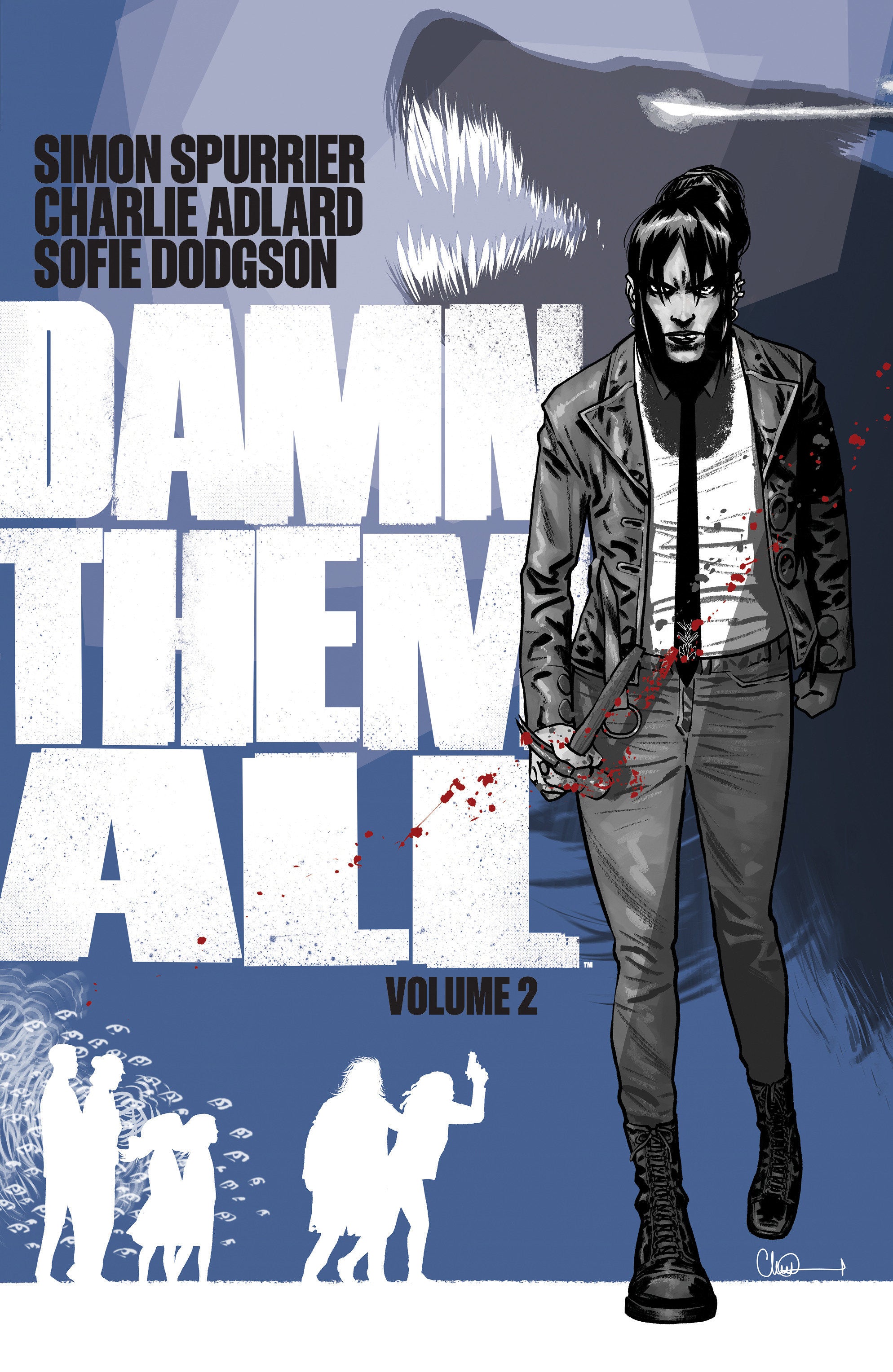 Damn Them All Vol. 2