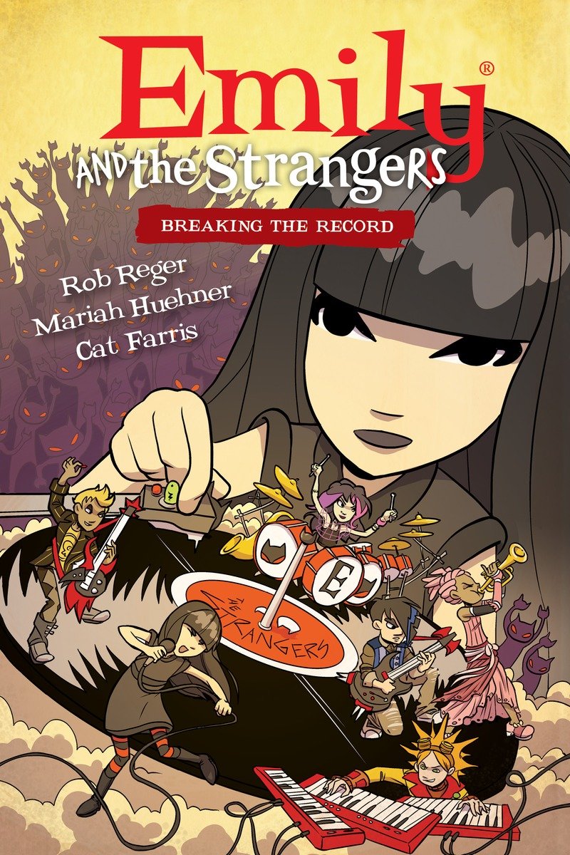 Emily and the Strangers Volume 2: Breaking the Record HC