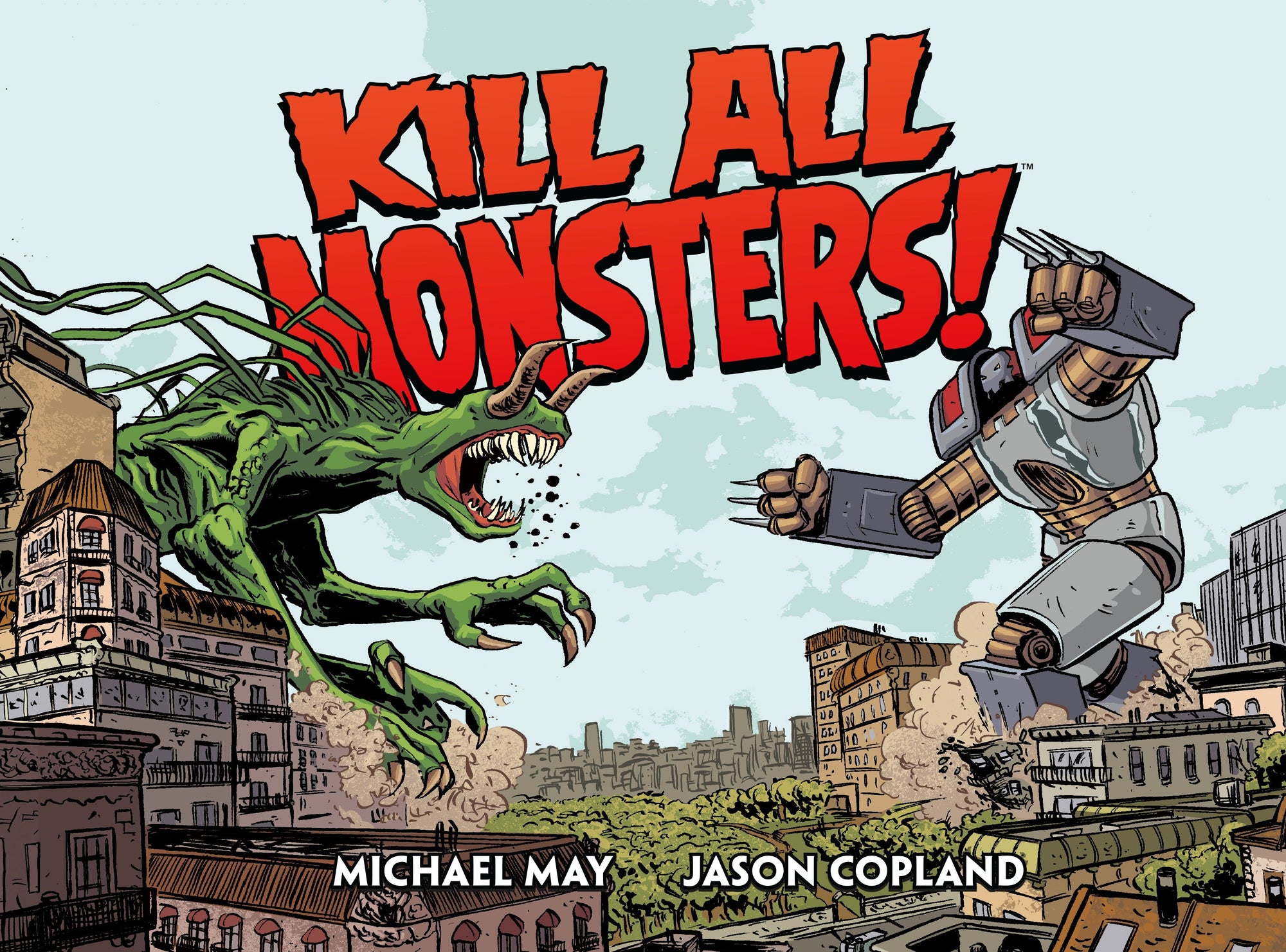 Kill All Monsters Omnibus Volume 1 HC