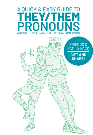 A Quick & Easy Guide to They/Them Pronouns: Friends & Family Pack
