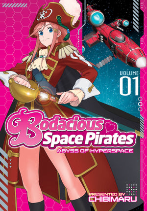 Bodacious Space Pirates: Abyss of Hyperspace Vol. 1 TPBMR