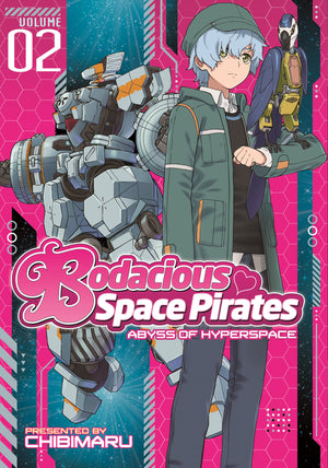 Bodacious Space Pirates: Abyss of Hyperspace Vol. 2 TPBMR