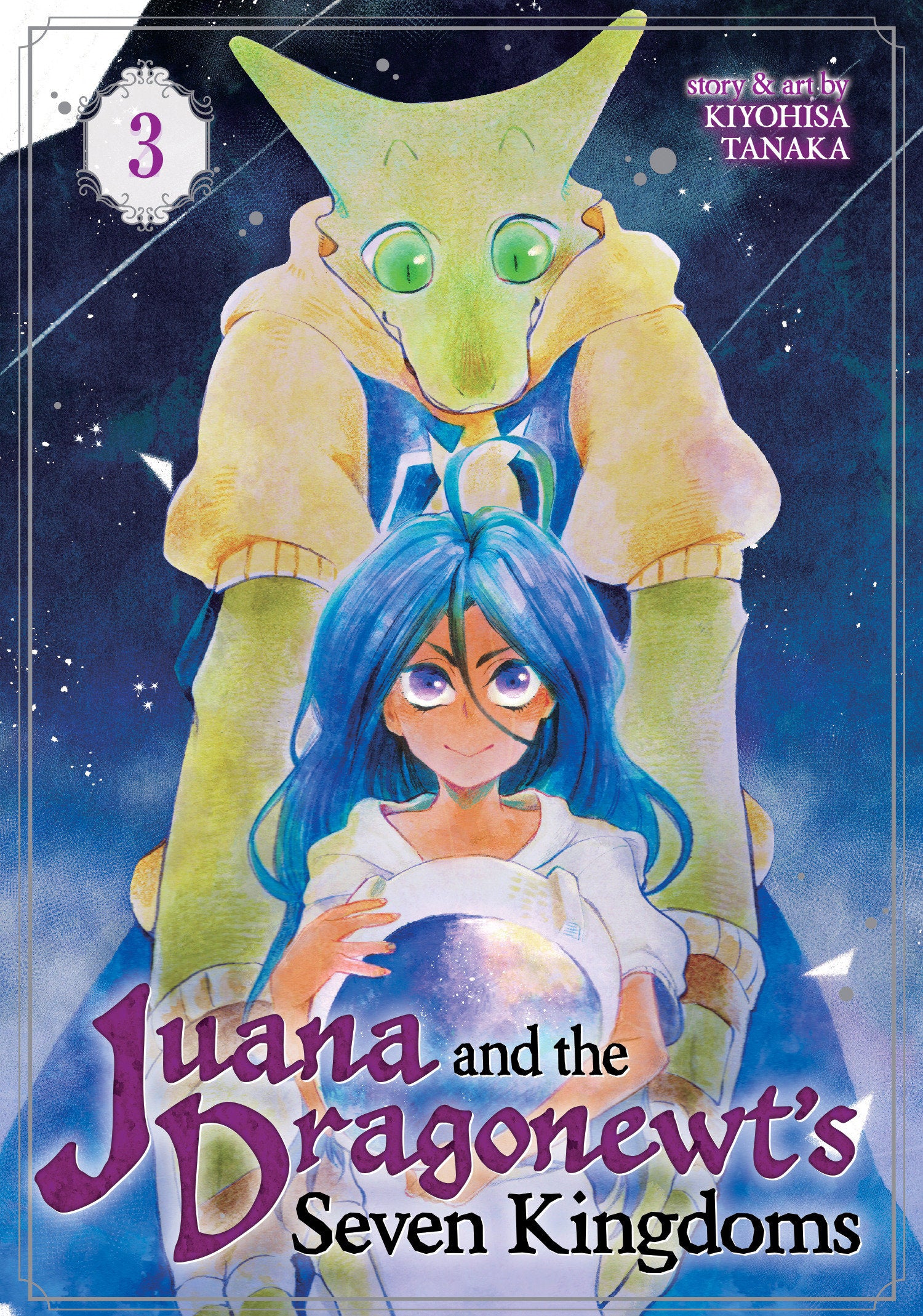Juana and the Dragonewt's Seven Kingdoms Vol. 3 TPBMR