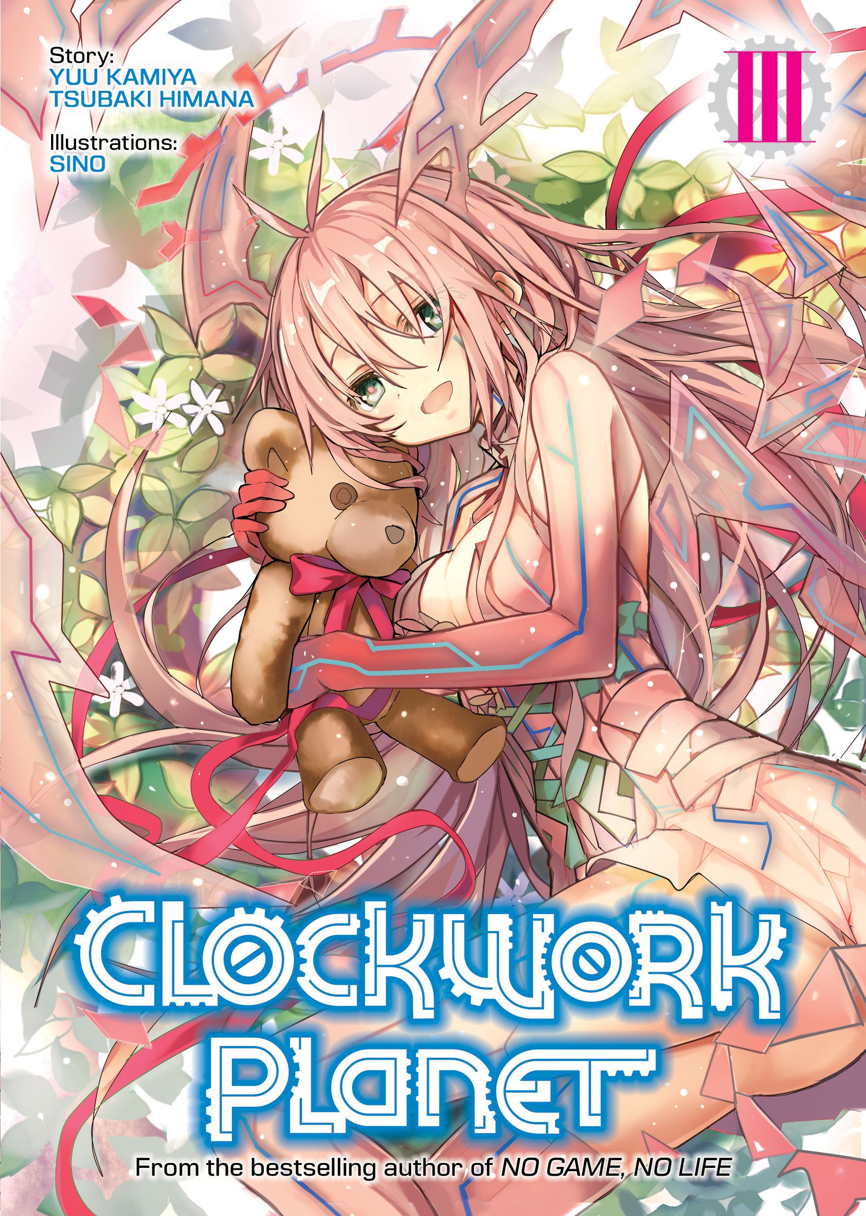 Clockwork Planet (Light Novel) Vol. 3 TPB