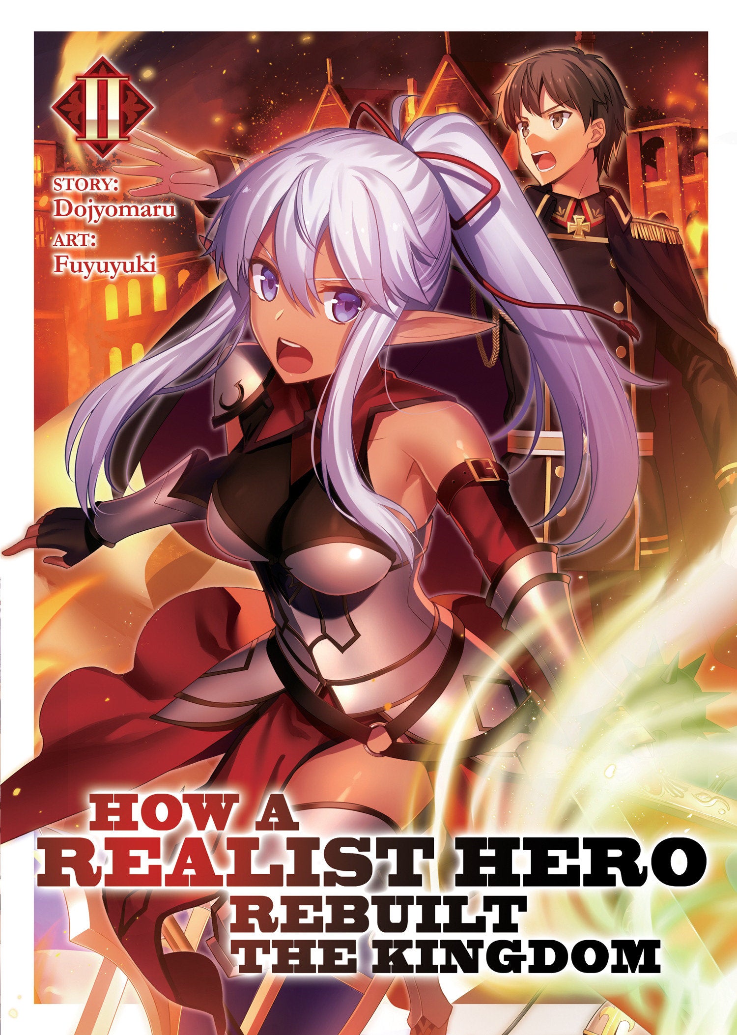 How a Realist Hero Rebuilt the Kingdom (Light Novel) Vol. 2 TPB