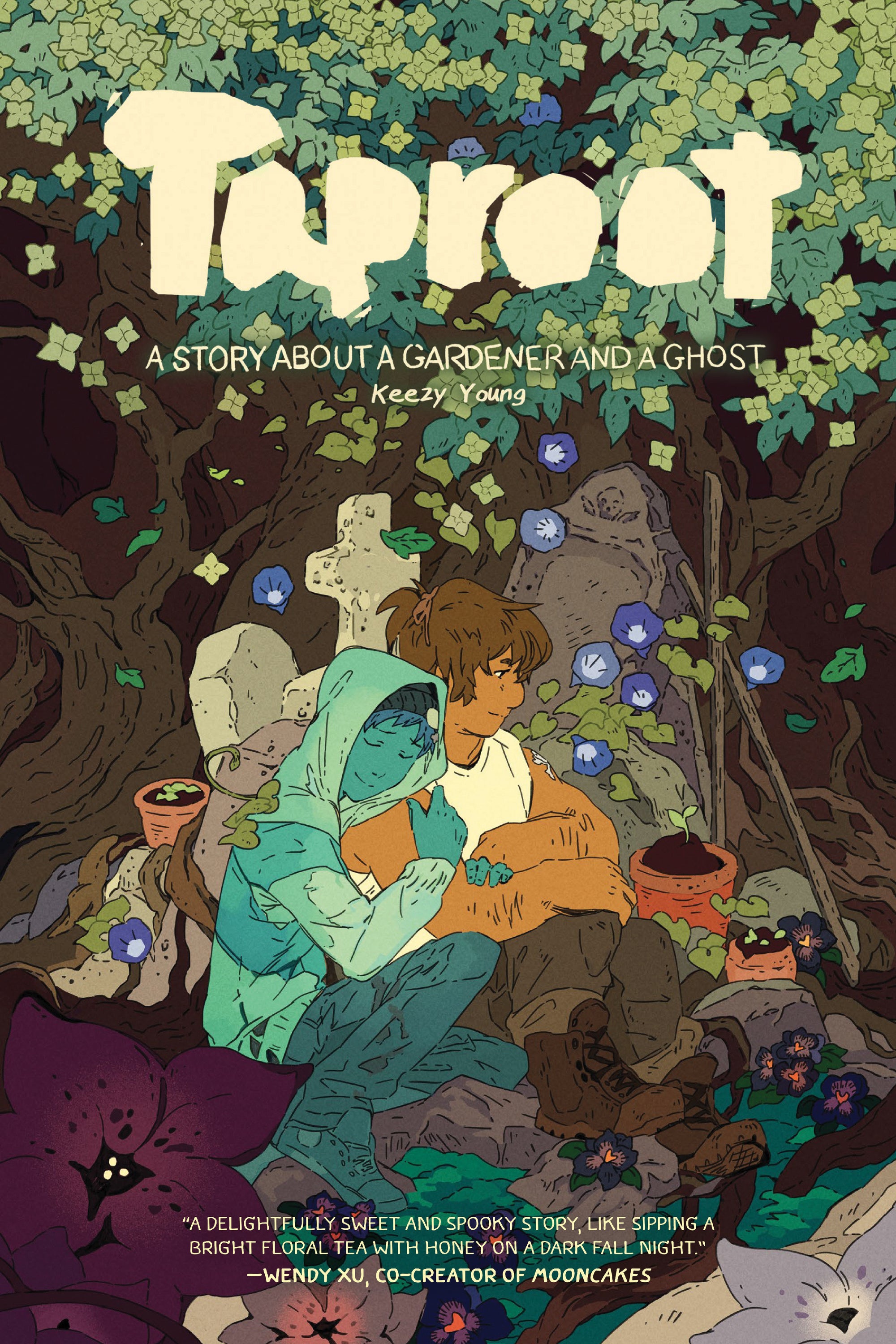 Taproot: A Story About a Gardener and a Ghost 2nd Edition