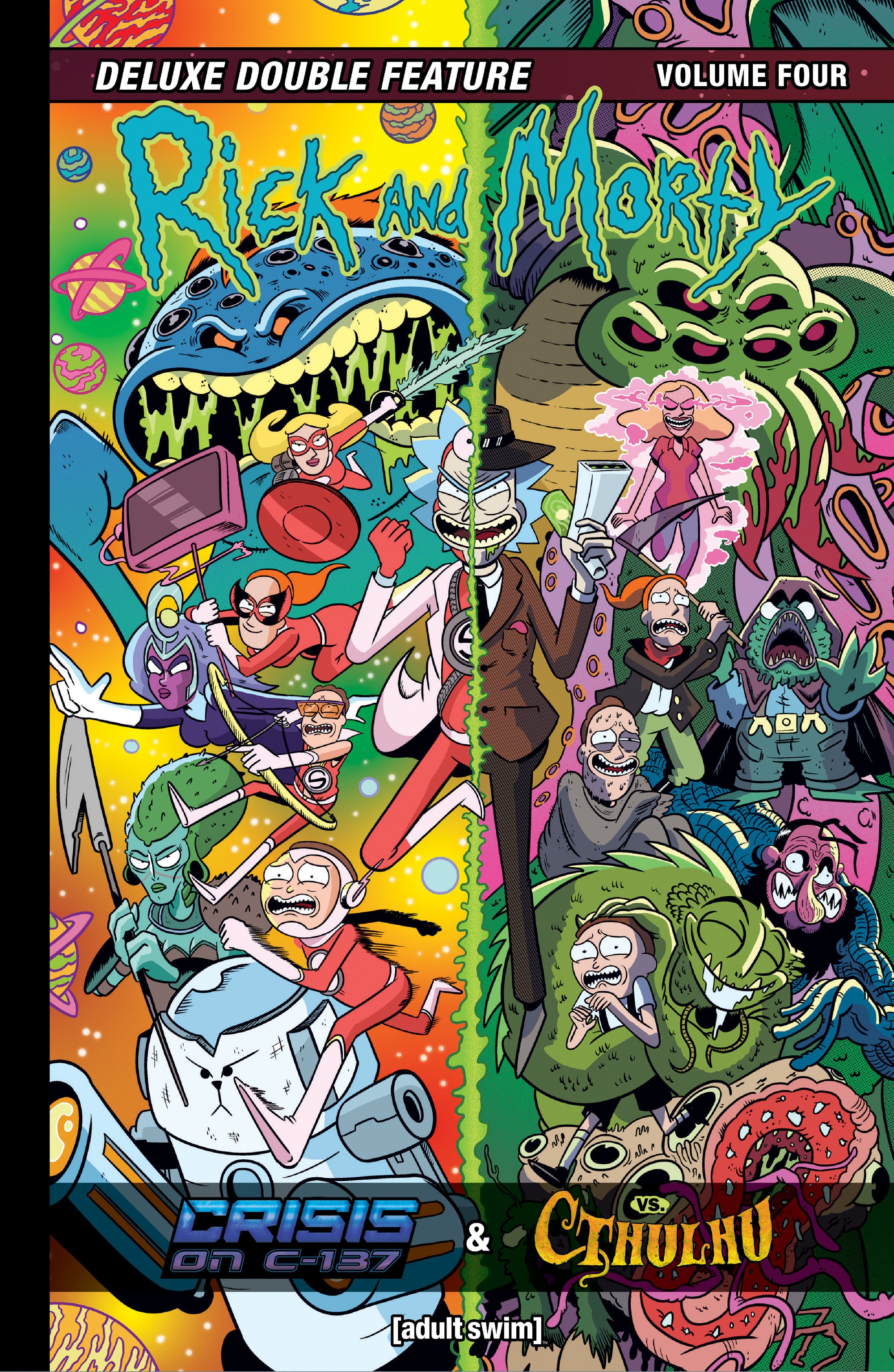 Rick and Morty Vol. 4: Deluxe Double Feature