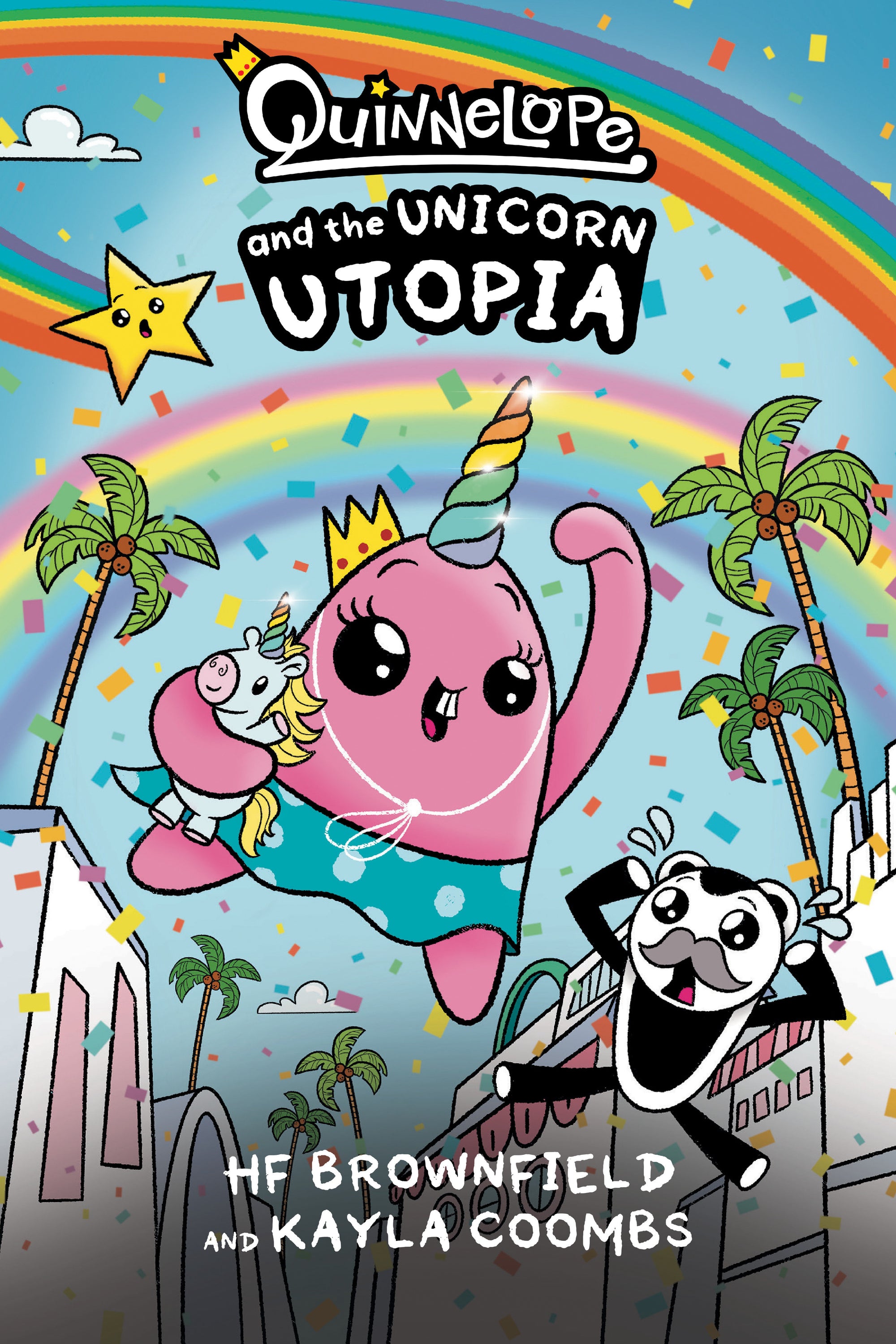 Quinnelope and the Unicorn Utopia