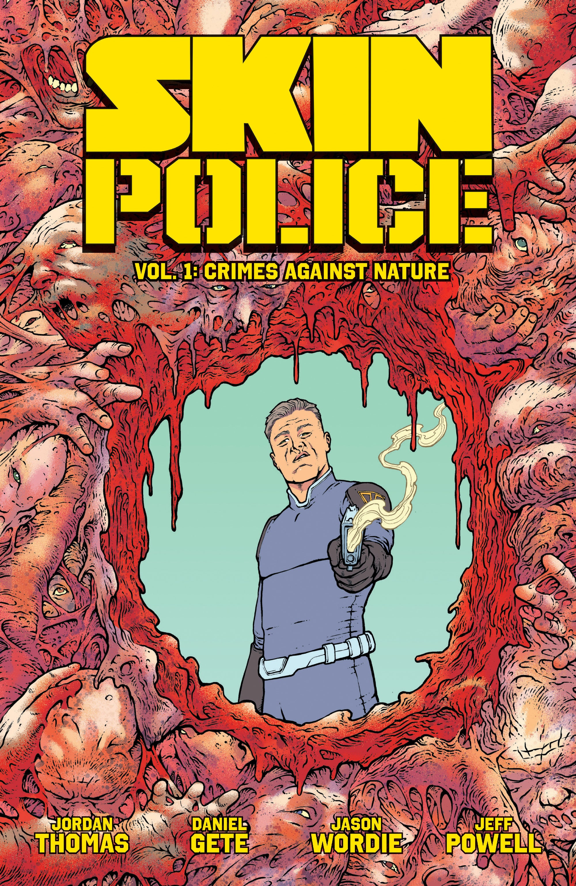 Skin Police Vol. 1: Crimes Against Nature