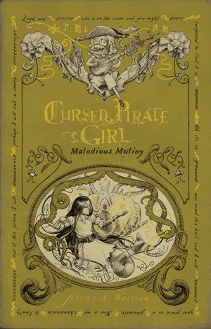 Cursed Pirate Girl: Malodious Mutiny
