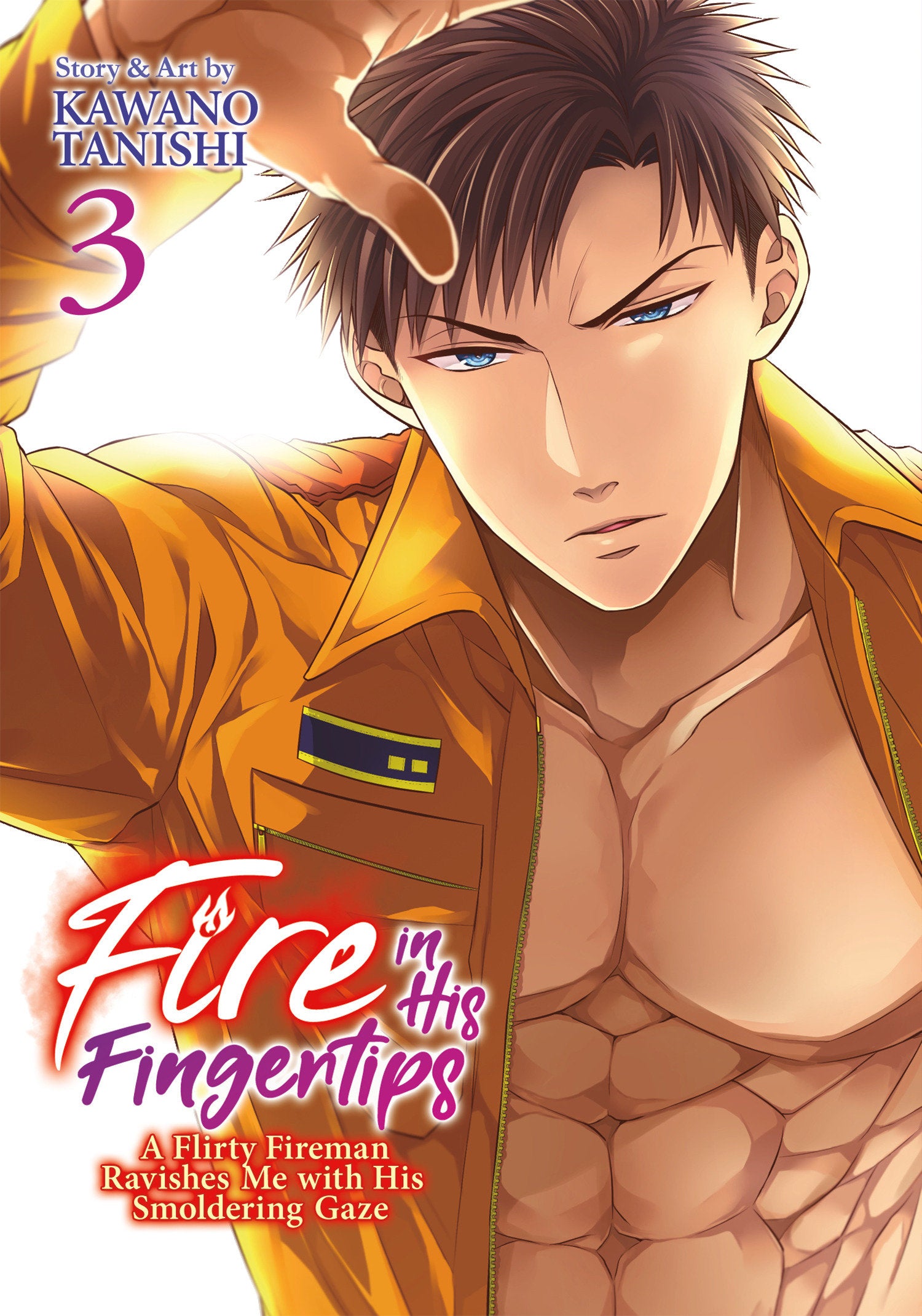 Fire in His Fingertips: A Flirty Fireman Ravishes Me with His Smoldering Gaze Vol. 3 TPBMR