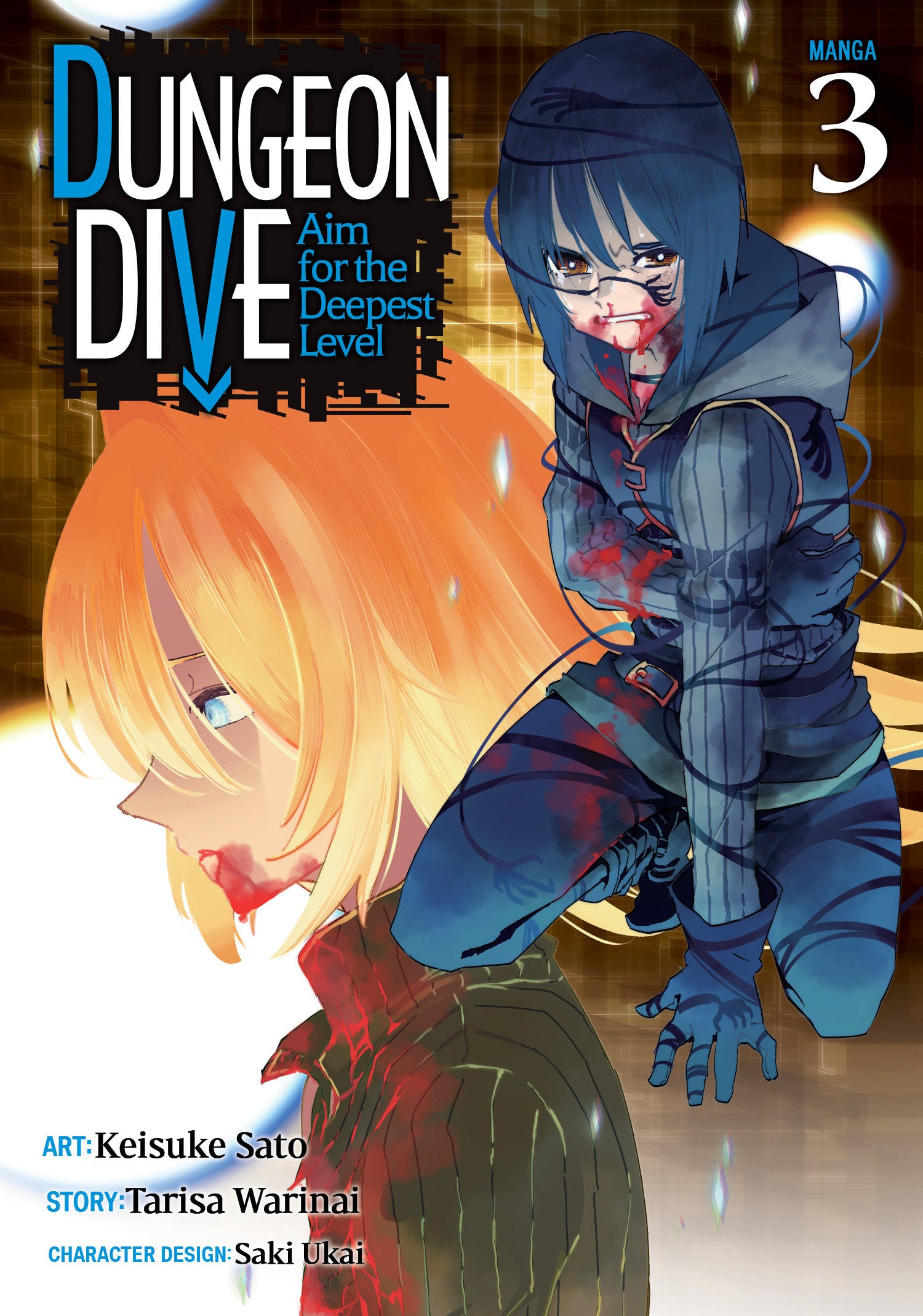 DUNGEON DIVE: Aim for the Deepest Level (Manga) Vol. 3 TPBMR