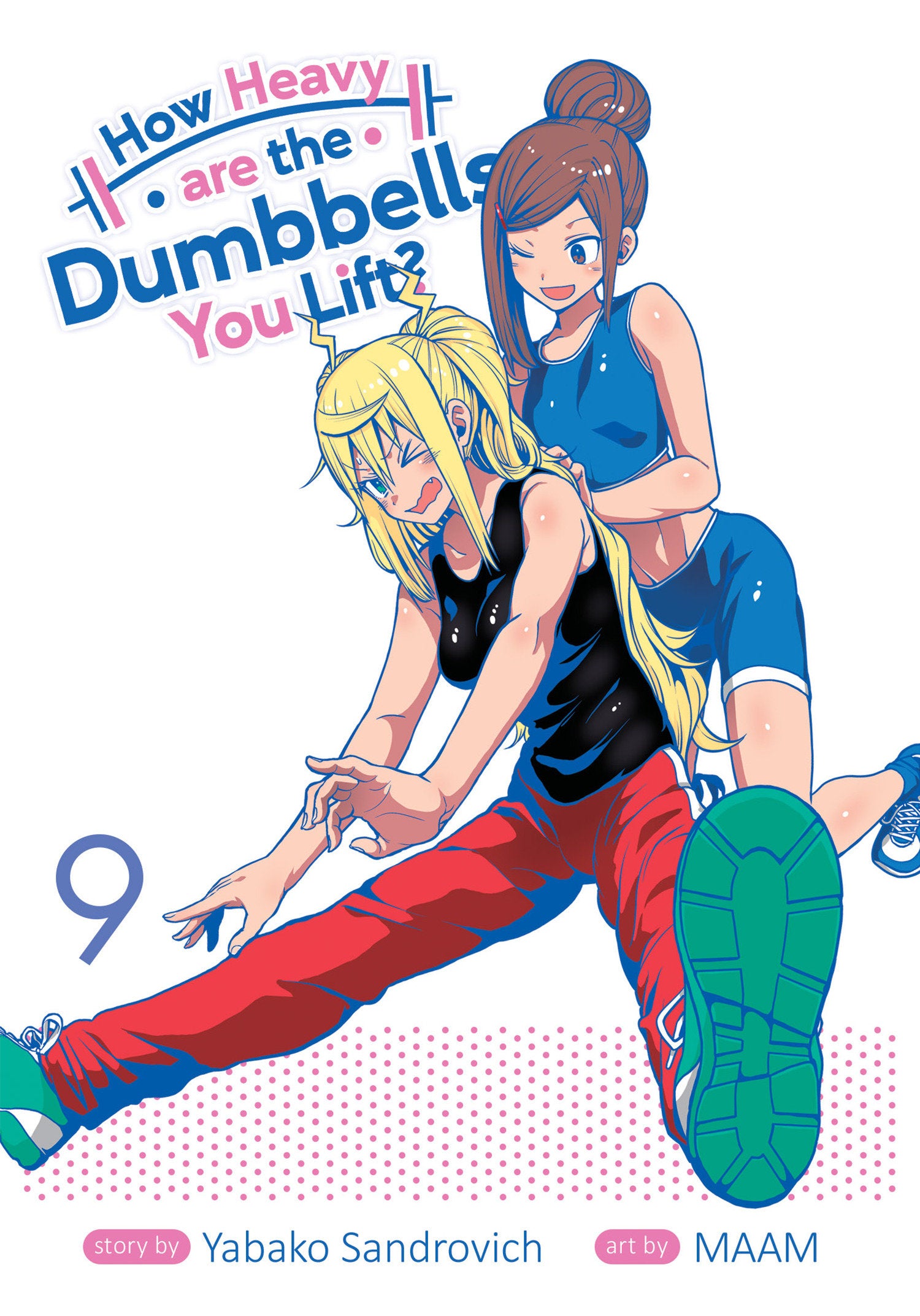 How Heavy are the Dumbbells You Lift? Vol. 9