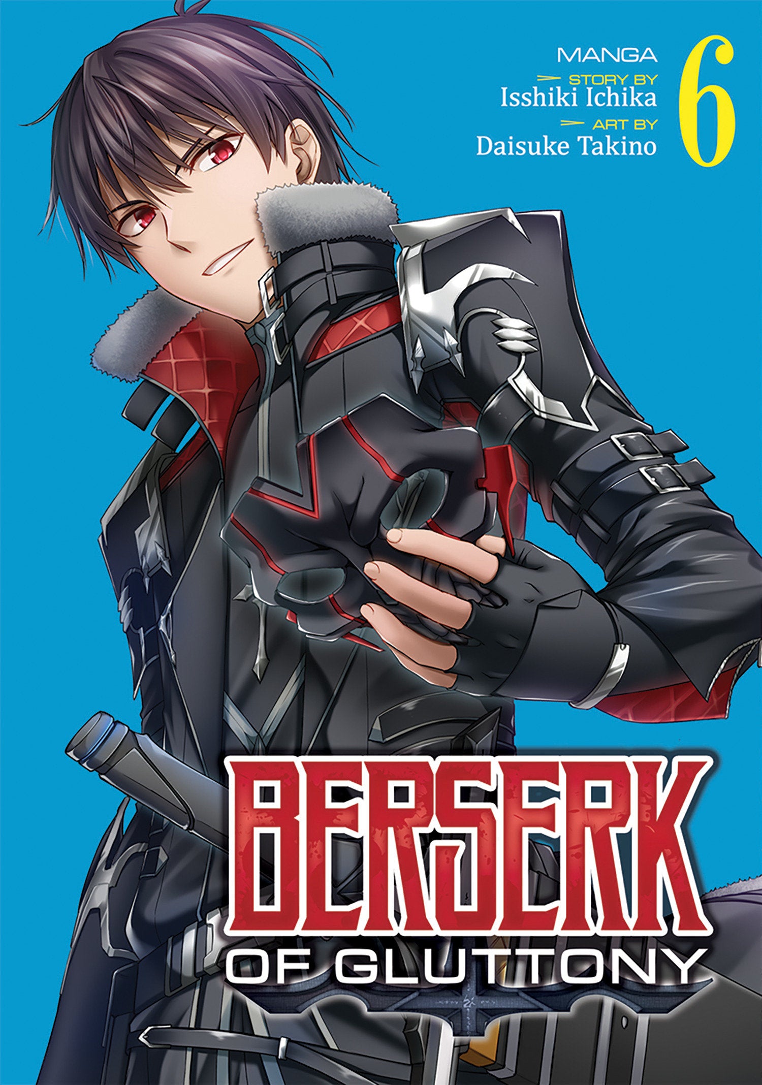 Berserk of Gluttony (Manga) Vol. 6 TPBMR
