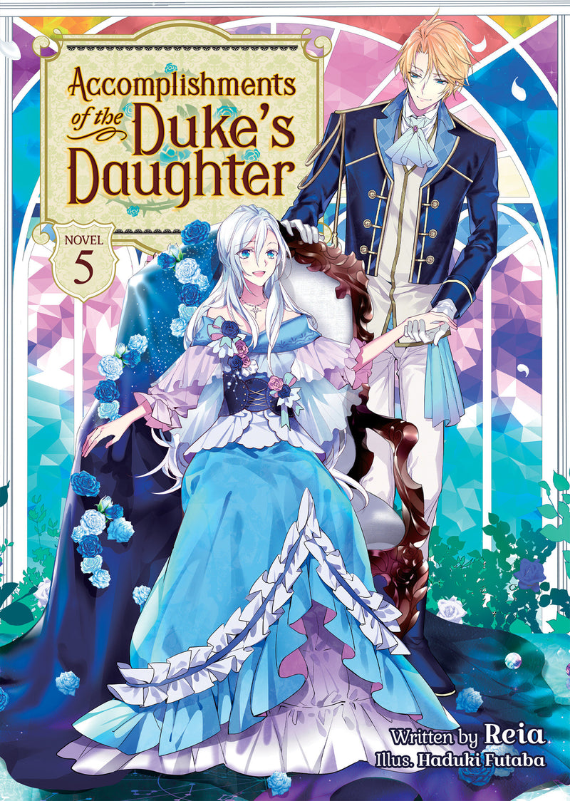 Accomplishments of the Duke's Daughter (Light Novel) Vol. 5 TPB
