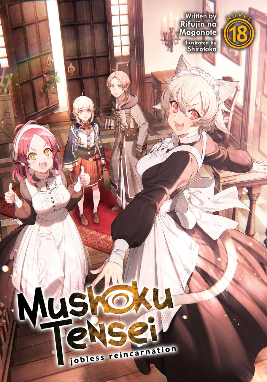 Mushoku Tensei: Jobless Reincarnation (Light Novel) Vol. 18 TPB