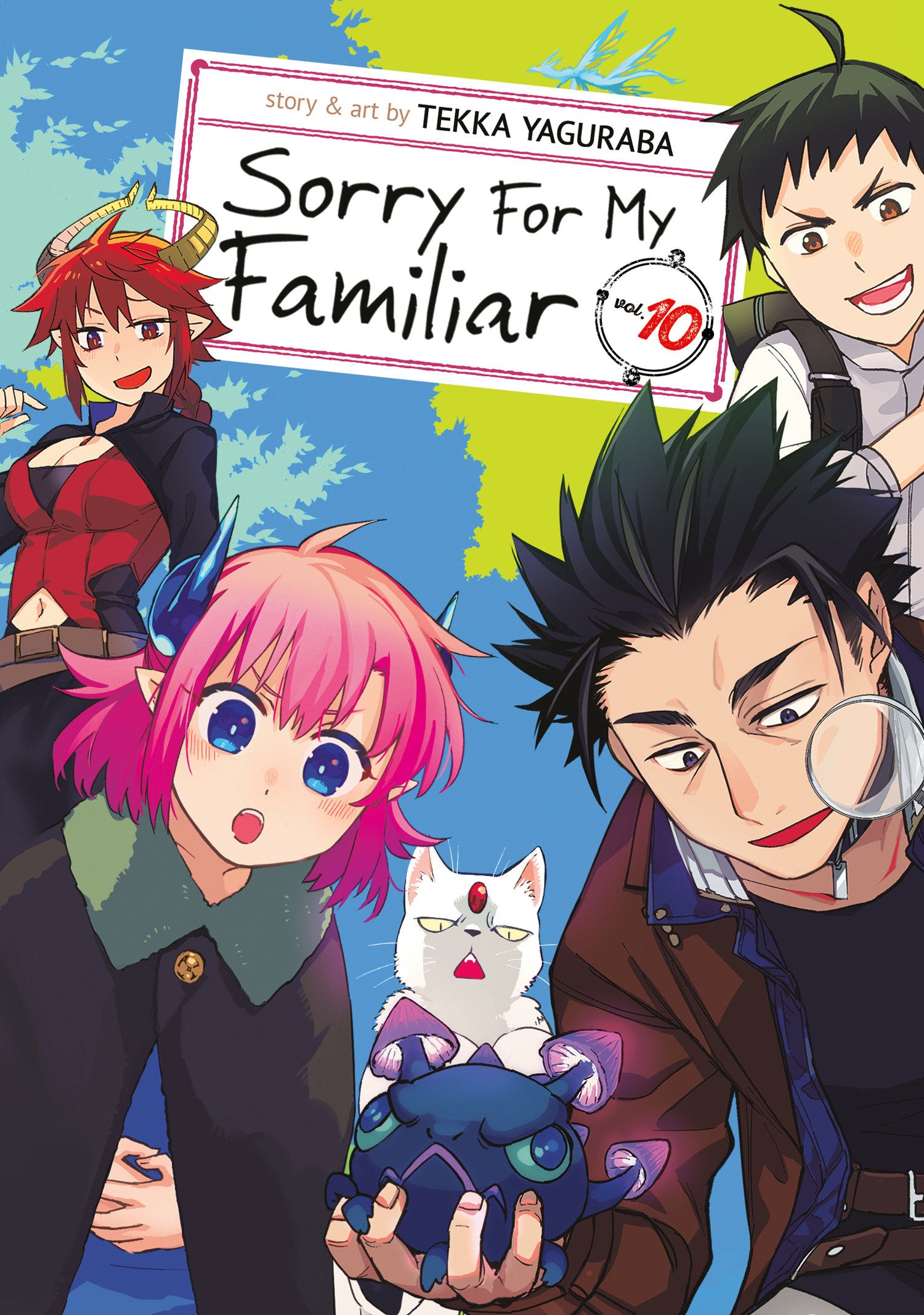 Sorry For My Familiar Vol. 10 TPB