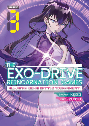 THE EXO-DRIVE REINCARNATION GAMES: All-Japan Isekai Battle Tournament! Vol. 3 TPB