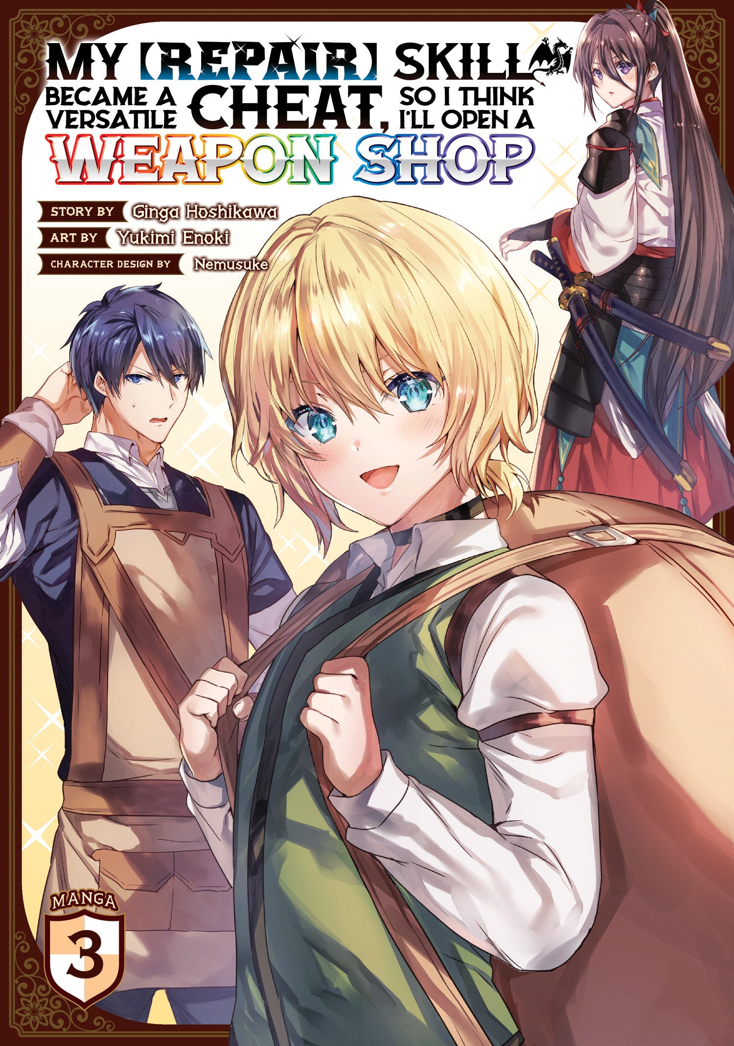 My [Repair] Skill Became a Versatile Cheat, So I Think I'll Open a Weapon Shop (Manga) Vol. 3 TPB