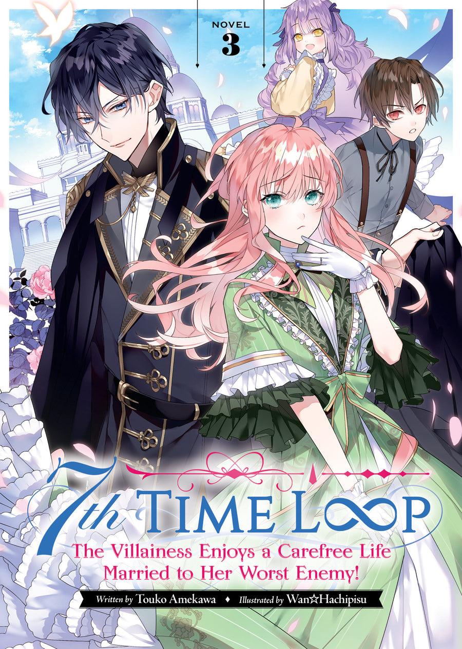 7th Time Loop: The Villainess Enjoys a Carefree Life Married to Her Worst Enemy! (Light Novel) Vol. 3 TPB