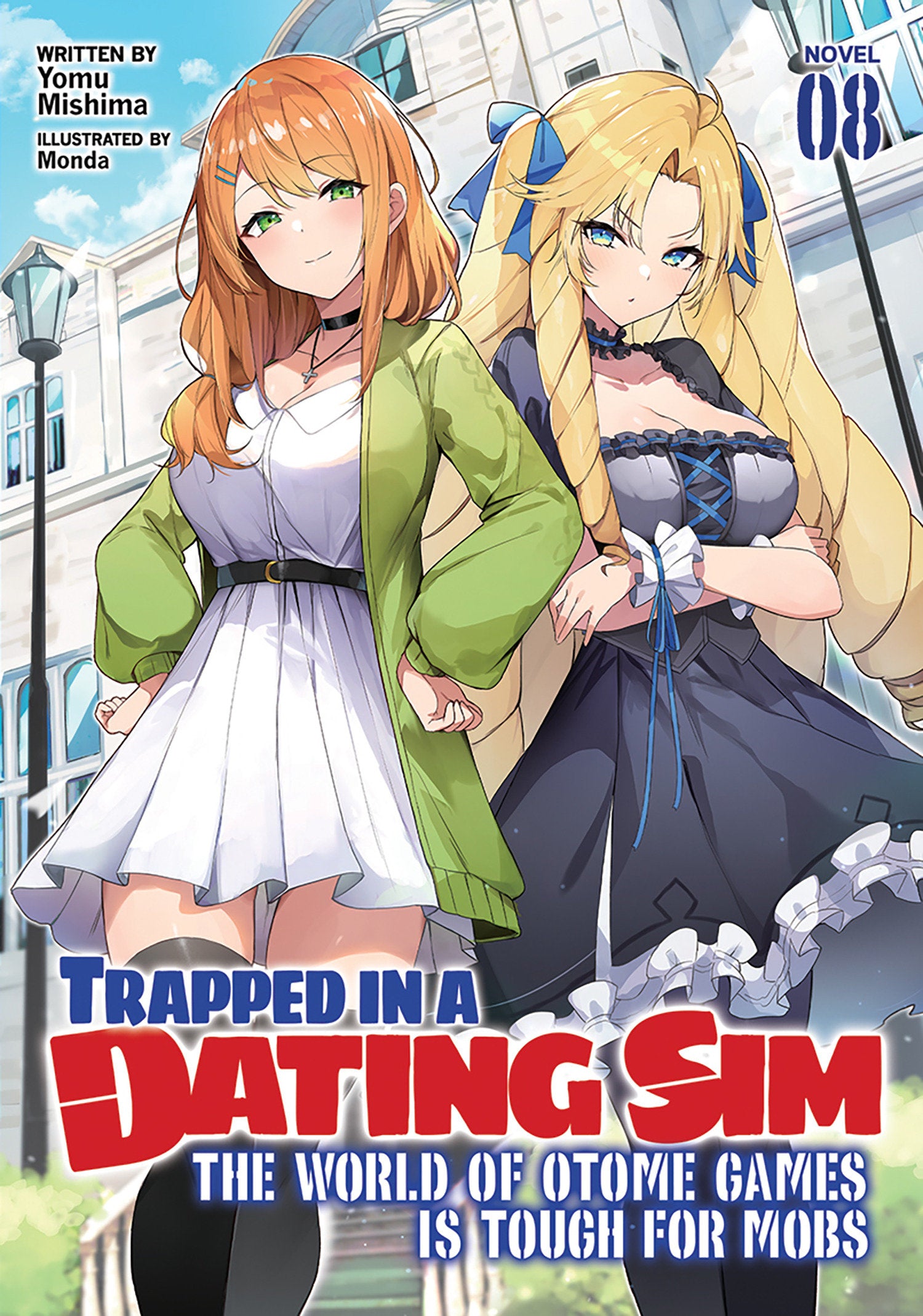 Trapped in a Dating Sim: The World of Otome Games is Tough for Mobs (Light Novel) Vol. 8 TPB