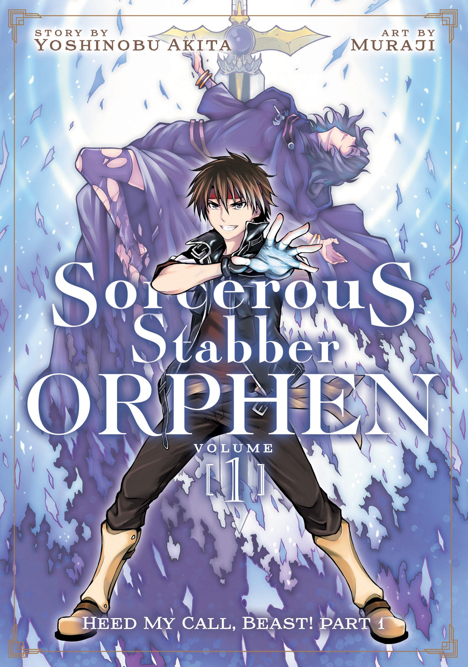 Sorcerous Stabber Orphen (Manga) Vol. 1: Heed My Call, Beast! Part 1 TPBMR