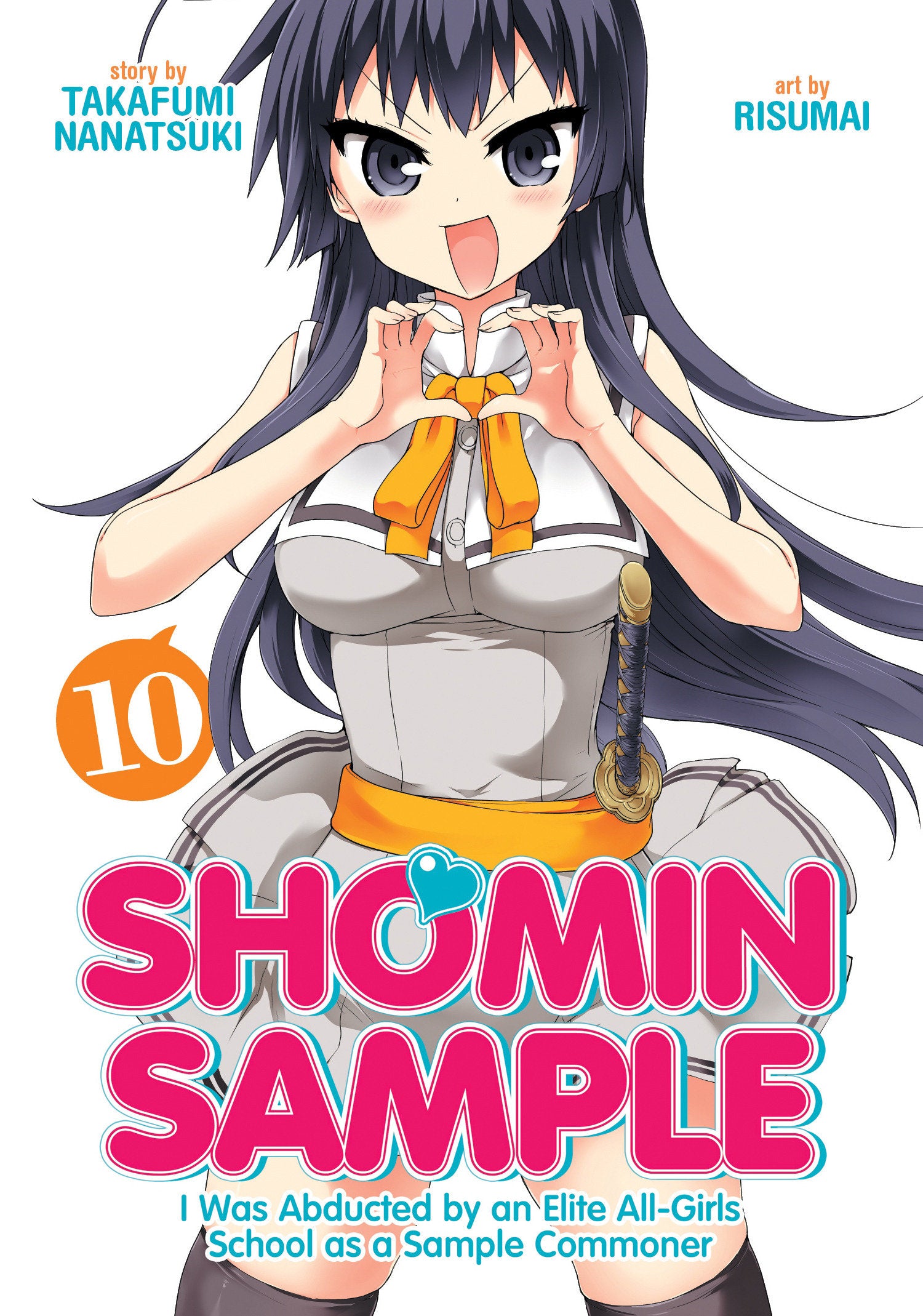 Shomin Sample: I Was Abducted by an Elite All-Girls School as a Sample Commoner Vol. 10 TPBMR