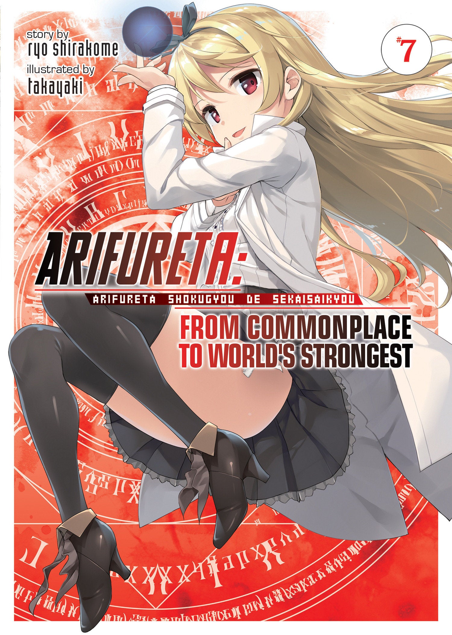 Arifureta: From Commonplace to World's Strongest (Light Novel) Vol. 7 TPB