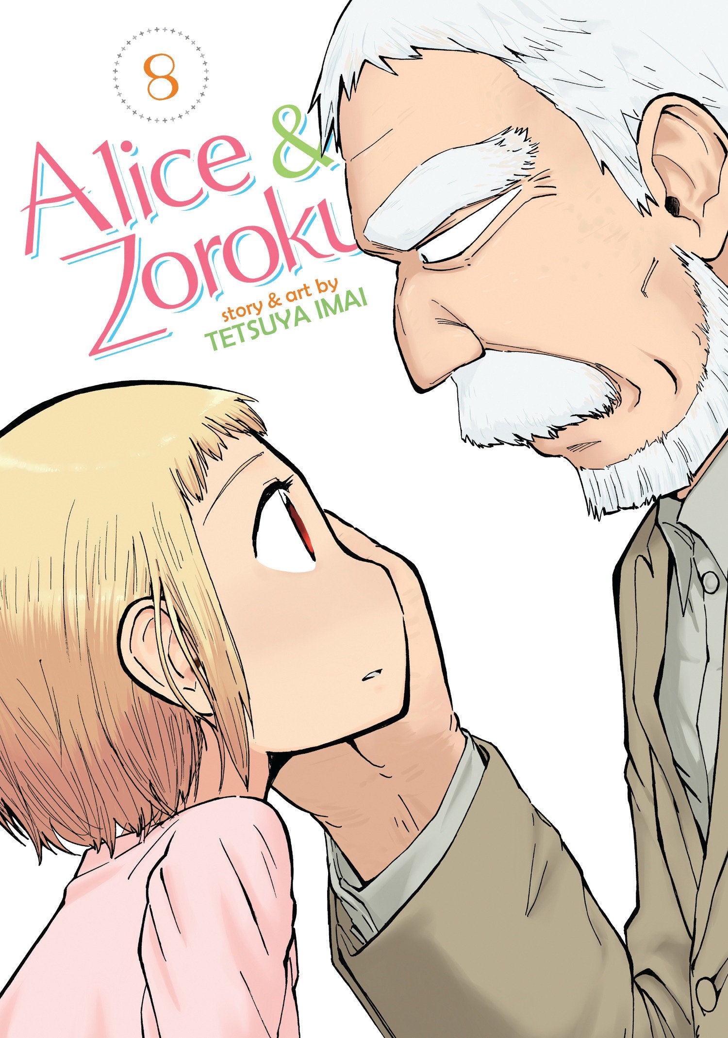 Alice & Zoroku Vol. 8 TPBMR