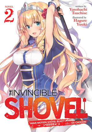 The Invincible Shovel (Light Novel) Vol. 2 TPB