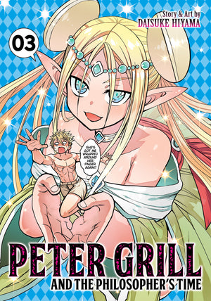 Peter Grill and the Philosopher's Time Vol. 3 TPBMR