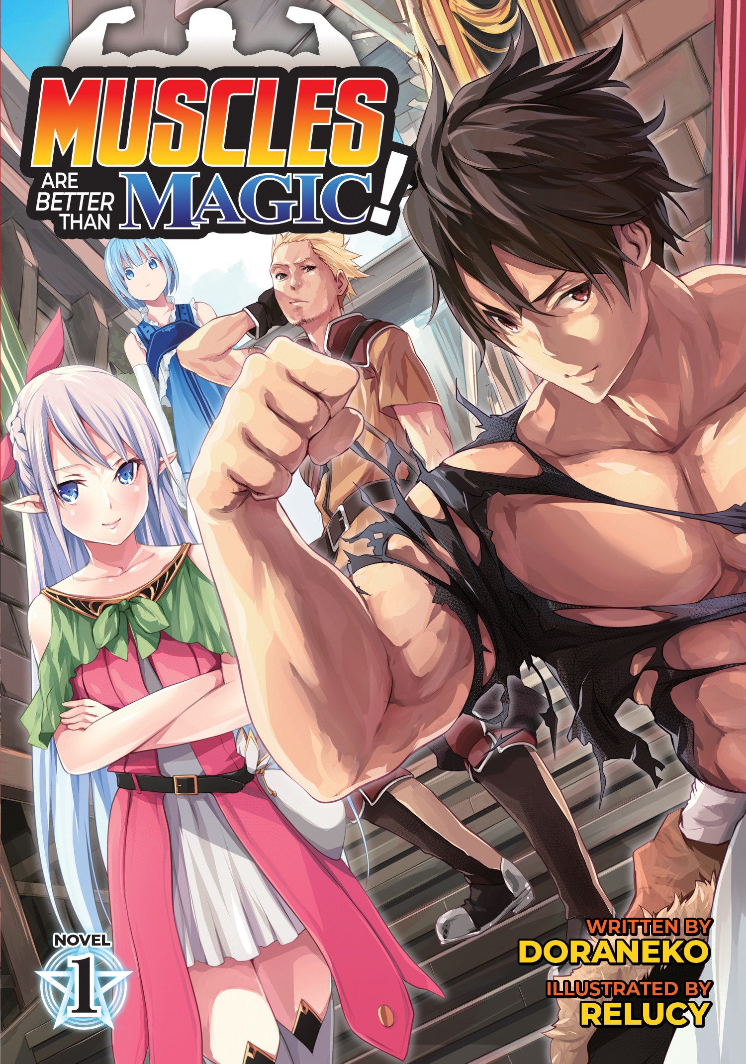 Muscles are Better Than Magic! (Light Novel) Vol. 1 TPB