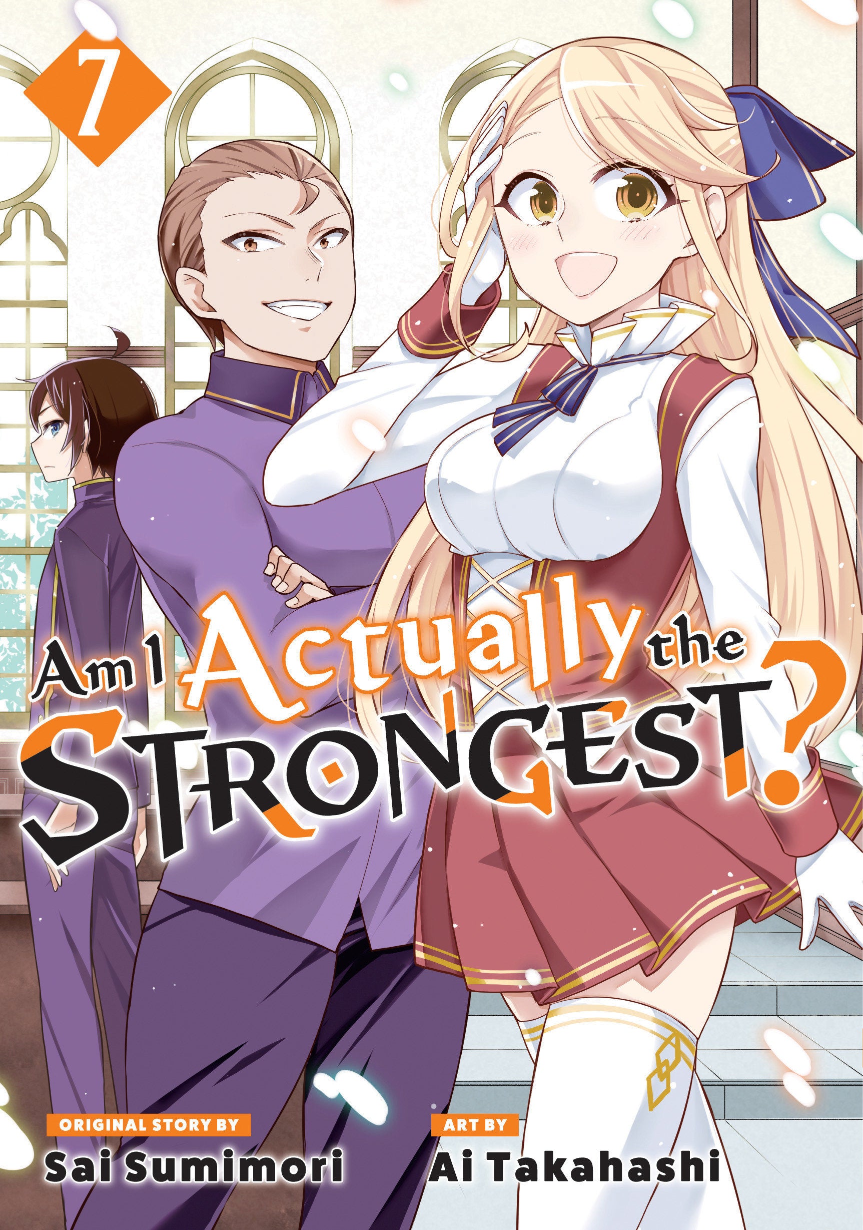 Am I Actually the Strongest? 7 (Manga) TPBMR