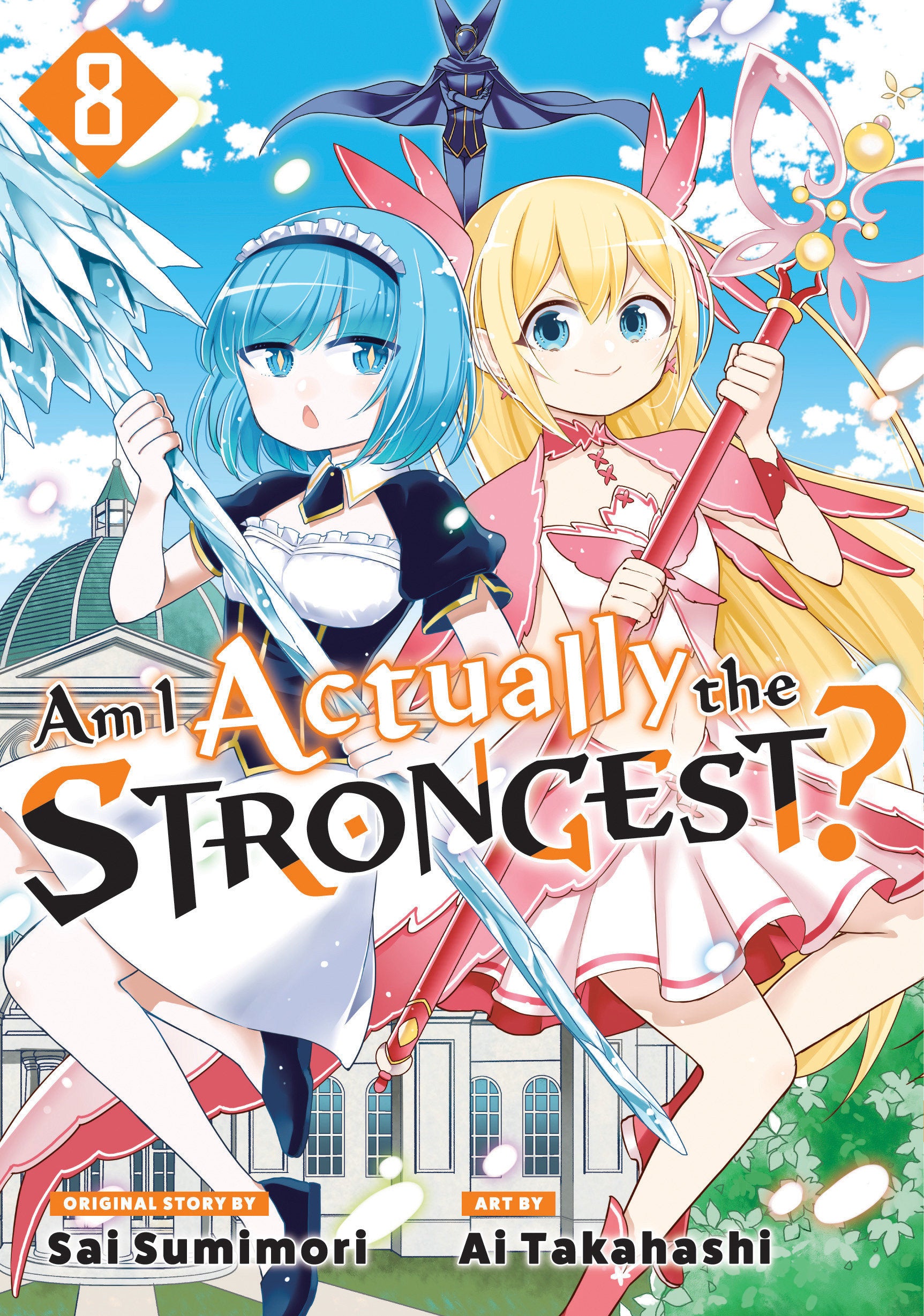 Am I Actually the Strongest? 8 (Manga) TPBMR