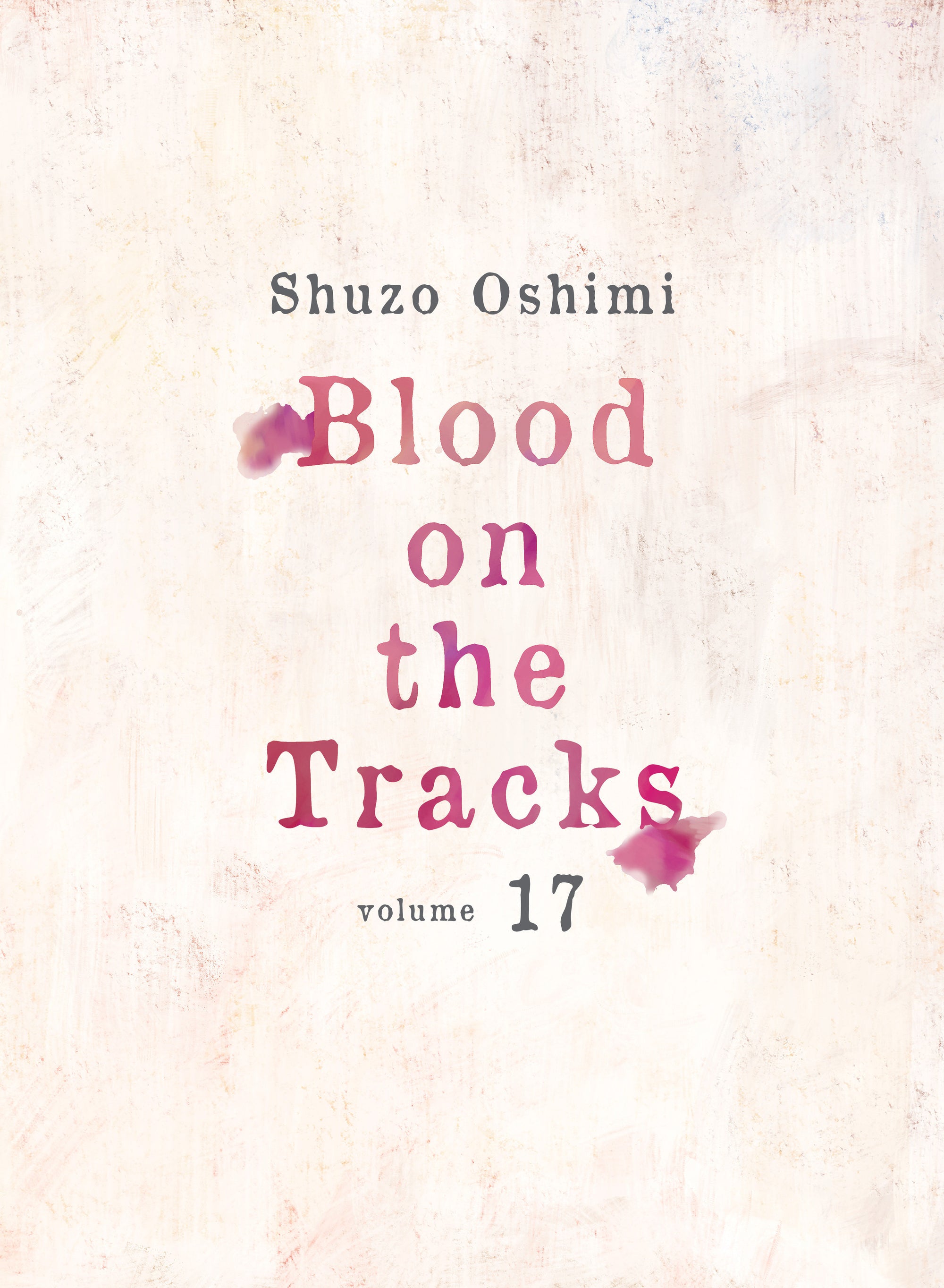 Blood on the Tracks 17 TPB