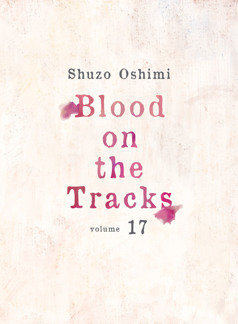 Blood on the Tracks 17 TPB